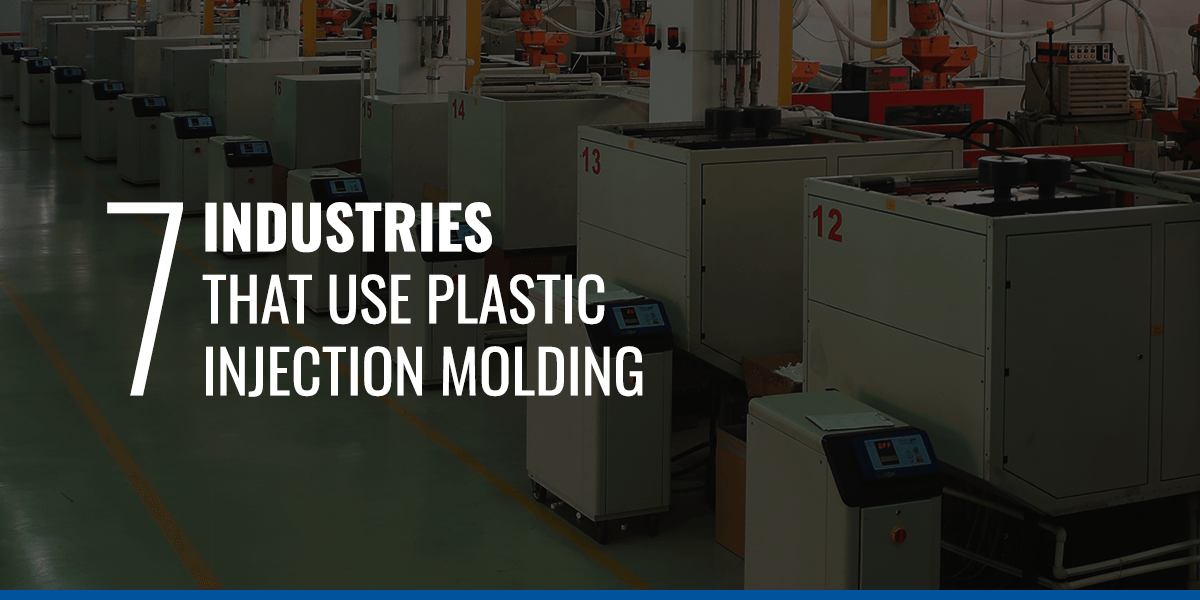 Industries Using Plastic Injection Molding